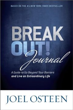 portada Break Out! Journal: A Guide to go Beyond Your Barriers and Live an Extraordinary Life (in English)