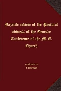 portada Nazarite review of the Pastoral address of the Genesee Conference of the M. E. Church
