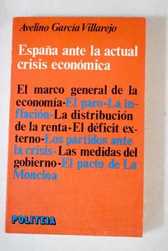 portada España Ante la Actual Crisis Economica