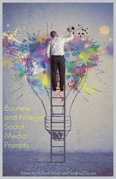 portada Business and Finance Social Media Prompts: 200+ Prompts For Authors (For Blogs, Fac, and Twitter)