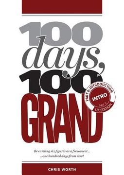 portada 100 Days, 100 Grand: Part 0 - Introduction and Day 0 (en Inglés)