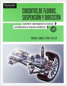 Circuitos Fluidos. Suspensión Y Dirección. Cfgm - 2º Edición