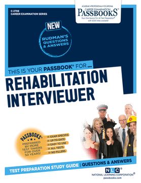 portada Rehabilitation Interviewer (C-2708): Passbooks Study Guide Volume 2708 (en Inglés)