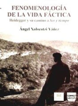 Fenomenología de la Vida Fáctica