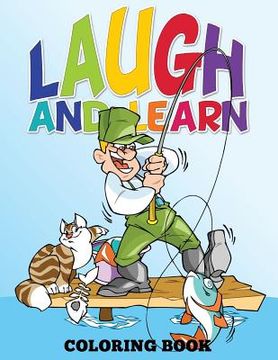 portada Laugh and Learn Coloring Book (Color Me Now) (en Inglés)