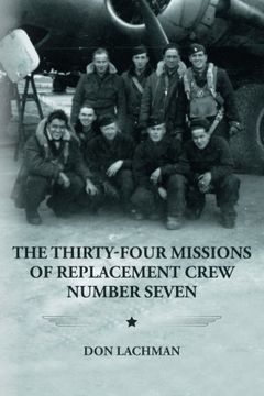portada The Thirty-Four Missions of Replacement Crew Number Seven