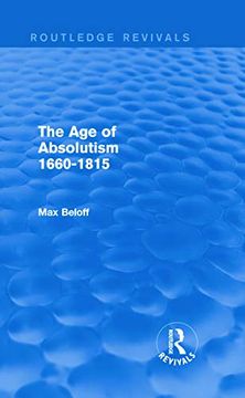 portada The age of Absolutism (Routledge Revivals): 1660-1815 (en Inglés)