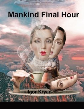 portada Mankind Final Hour (in English)