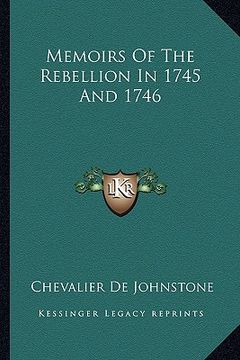 portada memoirs of the rebellion in 1745 and 1746