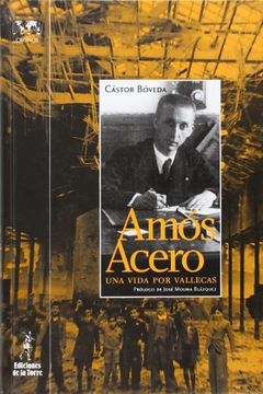 portada Amós Acero, una Vida por Vallecas (in Spanish)