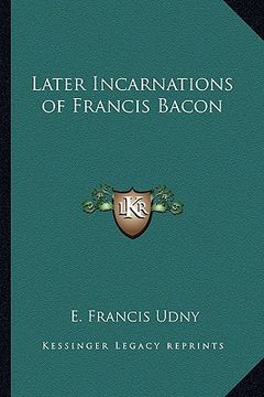 portada later incarnations of francis bacon (en Inglés)