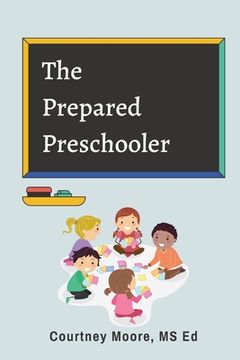 portada The Prepared Preschooler (in English)