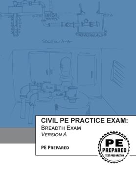 portada Civil PE Practice Exam: Breadth Exam Version A (en Inglés)
