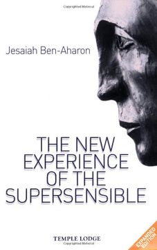 portada The New Experience of the Supersensible: The Anthroposophical Knowledge Drama of Our Time