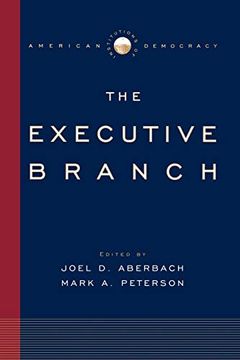 portada Institutions of American Democracy: The Executive Branch (en Inglés)