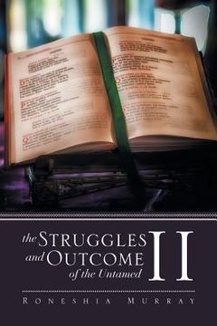 portada The Struggles and Outcome of the Untamed II (in English)
