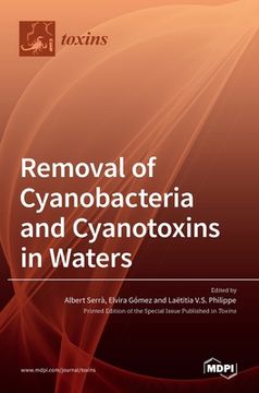 portada Removal of Cyanobacteria and Cyanotoxins in Waters (in English)