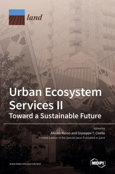 portada Urban Ecosystem Services II: Toward a Sustainable Future (en Inglés)