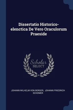 portada Dissertatio Historico-elenctica De Vero Oraculorum Praeside (en Inglés)