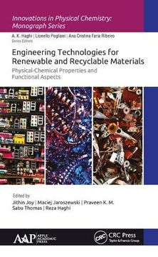 portada Engineering Technologies for Renewable and Recyclable Materials: Physical-Chemical Properties and Functional Aspects (en Inglés)