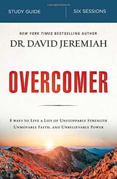 portada Overcomer Study Guide: Live a Life of Unstoppable Strength, Unmovable Faith, and Unbelievable Power 