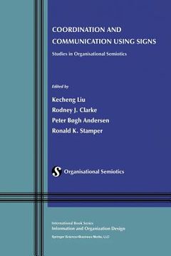 portada Coordination and Communication Using Signs: Studies in Organisational Semiotics (in English)