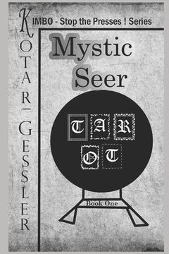 portada Mystic Seer: The Kimbo - Stop the Presses! - Series Book 1 (en Inglés)