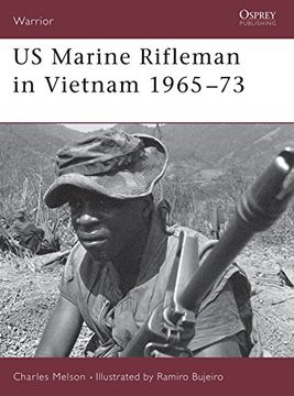 portada Us Marine Rifleman in Vietnam: 1965-1973 (Warrior , no 23) (en Inglés)