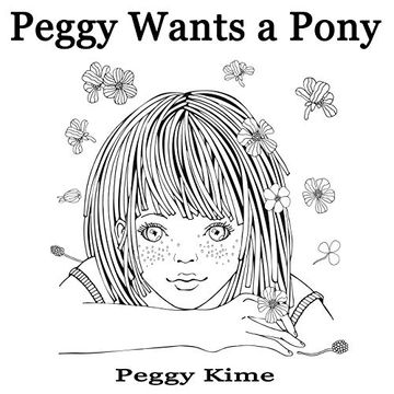 portada Peggy Wants a Pony (en Inglés)