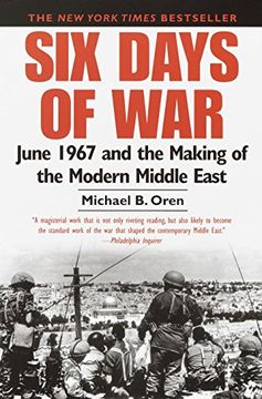 portada Six Days of War: June 1967 and the Making of the Modern Middle East (in English)