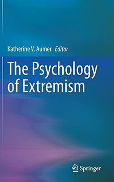portada The Psychology of Extremism (en Inglés)