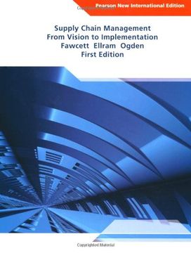 portada Supply Chain Management: Pearson new International Edition: From Vision to Implementation [Paperback] [Jan 01, 2013] a (en Inglés)