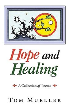 portada Hope and Healing: A Collection of Poems (en Inglés)