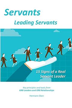 portada Servants Leading Servants: 15 Signs of a Real Servant Leader (en Inglés)