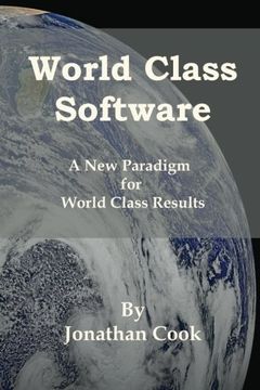 portada World Class Software: A New Paradigm for World Class Results