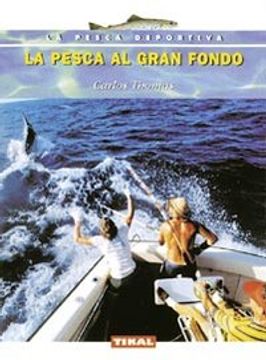 portada Pesca Al Gran Fondo, La (La Pesca Deportiva)