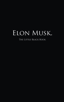 portada Elon Musk. The Little Black Book (Little Black Books) (in English)