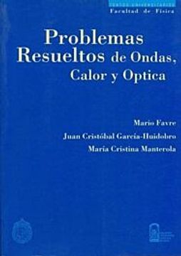 portada Problemas Resueltos de Ondas , Calor y Optica (in Spanish)