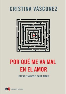 portada Por que me va mal en el Amor (in Spanish)