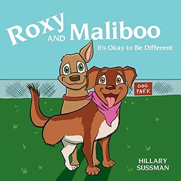 portada Roxy and Maliboo: It'S Okay to be Different (en Inglés)
