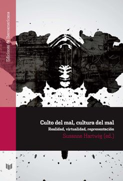 portada Culto del Mal, Cultura del Mal. Realidad, Virtualidad, Representación. (in Spanish)