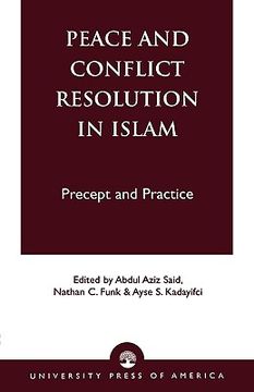 portada peace and conflict resolution in islam: precept and practice (en Inglés)