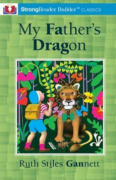 portada My Father's Dragon (Annotated): A StrongReader Builder(TM) Classic for Dyslexic and Struggling Readers