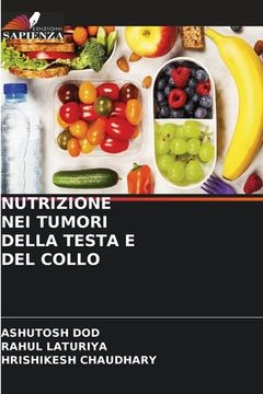 portada Nutrizione Nei Tumori Della Testa E del Collo (en Italiano)