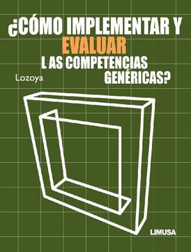 portada Como Implementar y Evaluar las Competencias Genericas (in Spanish)