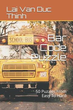 portada Bar Code Puzzle: 50 Puzzles from Easy to Hard (en Inglés)