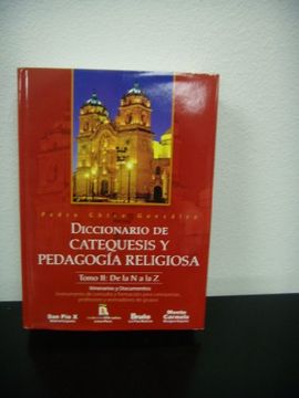 portada Diccionario De Catequesis Y Pedagogia Religiosa--Tomo II (De la N a la Z)