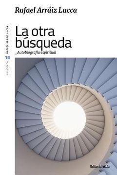portada La otra búsqueda: Autobiografía espiritual (in Spanish)