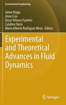 portada experimental and theoretical advances in fluid dynamics (in English)