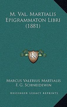 portada m. val. martialis epigrammaton libri (1881) (en Inglés)
